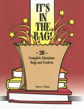 Paperback It's in the Bag!: 20 Complete Literature Bags and Centers Book