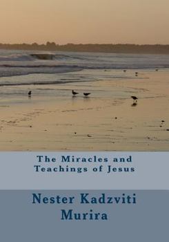 Paperback The Miracles and Teachings of Jesus: Sunday School Reading Book 1 Book