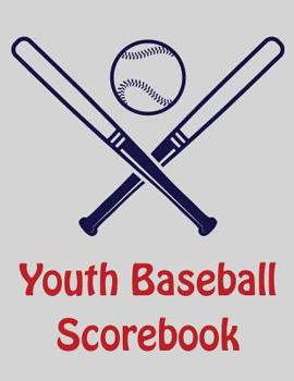 Paperback Youth Baseball Scorebook: 100 Scorecards For Baseball and Softball Book