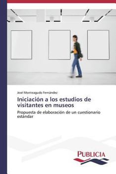 Paperback Iniciación a los estudios de visitantes en museos [Spanish] Book