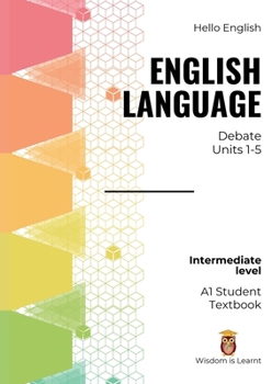 Paperback Hello English English Language Debate: 1A Student Textbook Book