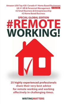Remote Working: Special Global Edition