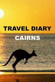 Paperback Travel Diary Cairns Book