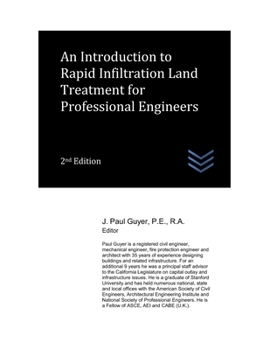 Paperback An Introduction to Rapid Infiltration Land Treatment for Professional Engineers Book