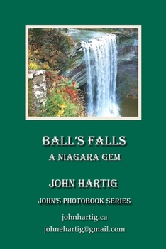 Paperback Ball's Falls: A Niagara Gem Book