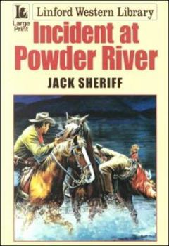 Paperback Incident at Powder River [Large Print] Book
