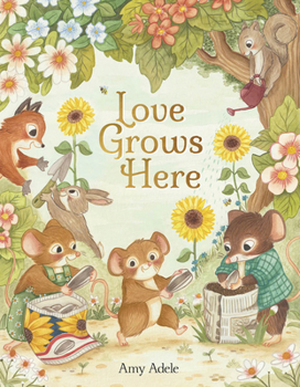 Hardcover Love Grows Here Book