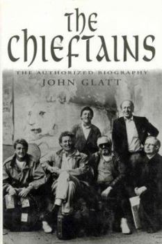 Hardcover The Chieftains: The Authorized Biography Book