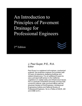 Paperback An Introduction to Principles of Pavement Drainage for Professional Engineers Book
