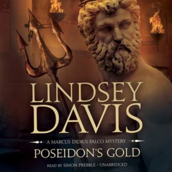 Poseidon's Gold - Book #5 of the Marcus Didius Falco