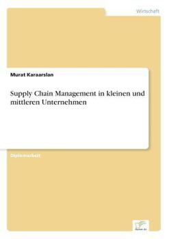 Paperback Supply Chain Management in kleinen und mittleren Unternehmen [German] Book