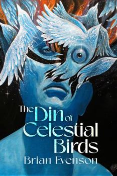 Paperback The Din of Celestial Birds Book