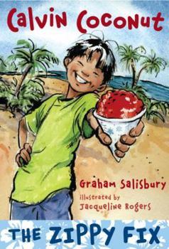 Hardcover Calvin Coconut: The Zippy Fix Book