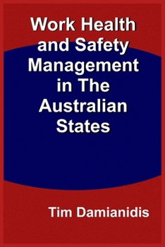 Work Health and Safety Management in The Australian States