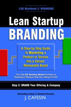 Paperback Lean Startup Branding: A Step-by-Step Marketing Guide to Creating a Memorable Brand Book