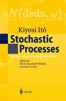 Hardcover Stochastic Processes: Lectures Given at Aarhus University Book