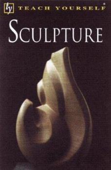 Paperback Teach Yourself Sculpture Book
