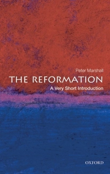 The Reformation: A Very Short Introduction - Book  of the Oxford's Very Short Introductions series