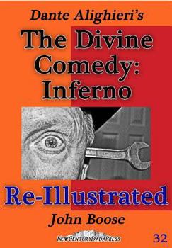 Paperback Dante's Divine Comedy: Inferno, Re-Illustrated Book