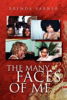 Paperback The Many Faces of Me Book