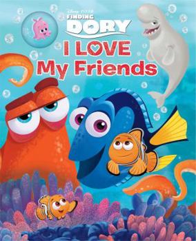 Board book Disney-Pixar Finding Dory: I Love My Friends Book