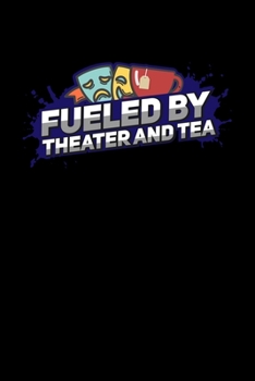 Fueled By Theater And Tea: Unique Acting Notebook 6"x9" Notepad Actors Statist Drama Lovers Checkered