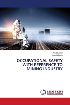 Paperback Occupational Safety with Reference to Mining Industry Book