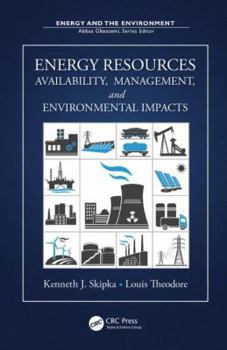 Hardcover Energy Resources: Availability, Management, and Environmental Impacts Book