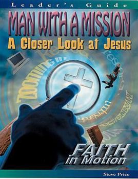 Paperback Man with a Mission Faith in Motion Series Leader Book