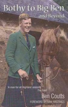 Paperback Bothy to Big Ben... and Beyond Book