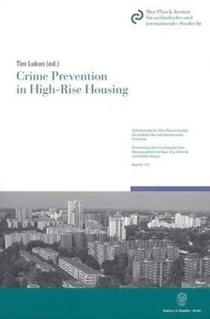 Paperback Crime Prevention in High-Rise Housing: Lessons from the Crime Prevention Carousel Book