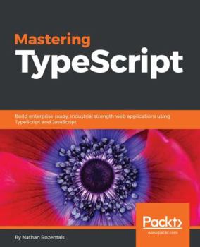 Paperback Mastering TypeScript Book
