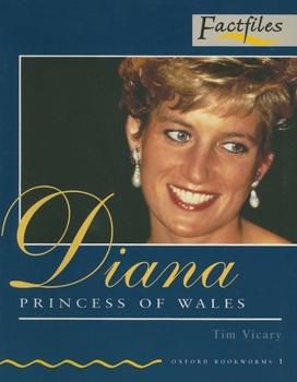 Paperback Oxford Bookworms Factfiles: Stage 1: 400 Headwordsdiana, Princess of Wales Book