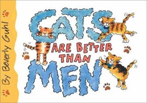 Hardcover Cats Are Better Than Men Book