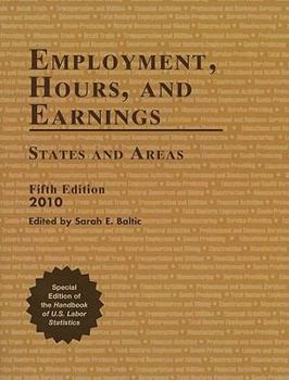 Employment, Hours, and Earnings 2010: States and Areas