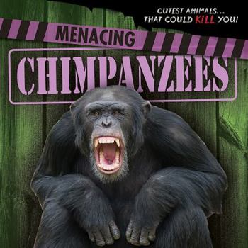 Paperback Menacing Chimpanzees Book