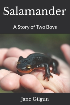 Paperback Salamander: A Story of Two Boys Book