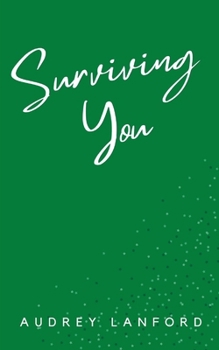 Paperback Surviving You Book
