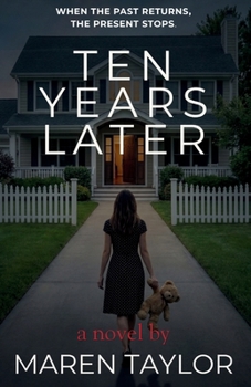 Ten Years Later