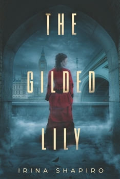Paperback The Gilded Lily: A Nicole Rayburn Mystery Book 5 Book