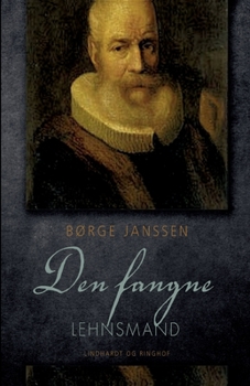 Paperback Den fangne lehnsmand [Danish] Book