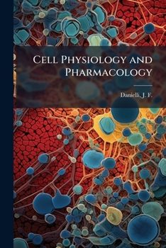 Paperback Cell Physiology and Pharmacology Book
