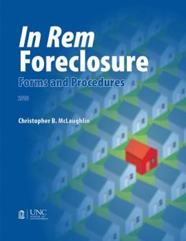 Paperback In Rem Foreclosure Forms and Procedures Book