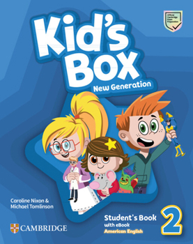 Kid's Box New Generation Level 2 Student's Book with eBook American English