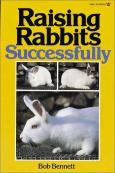 Paperback Raising Rabbits Successfully Book