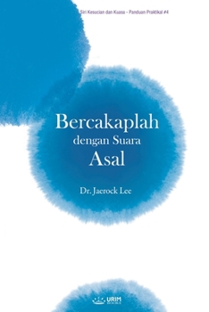 Paperback Bercakaplah dengan Suara Asal(Malay Edition) [Malay] Book