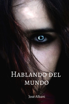 Paperback Hablando del mundo [Spanish] Book