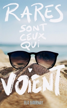 Paperback Rares sont ceux qui voient [French] Book