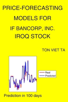 Paperback Price-Forecasting Models for IF Bancorp, Inc. IROQ Stock Book
