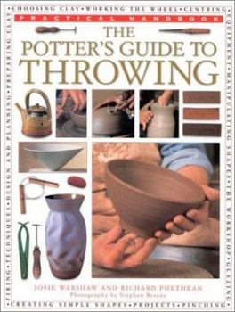 Paperback The Potter's Guide to Throwing: Practical Handbook Book